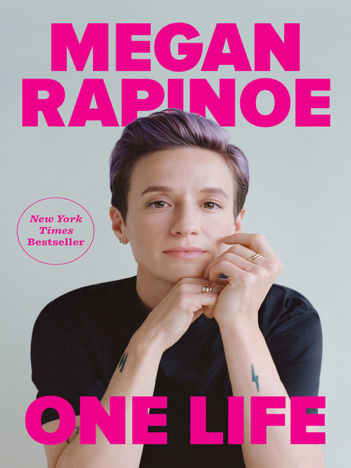 Title details for One Life by Megan Rapinoe - Wait list